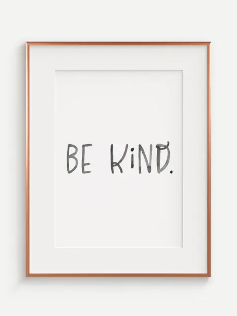 Be Kind